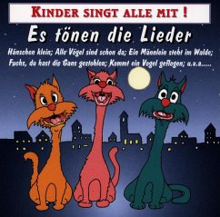 Es Tönen Die Lieder - Kinderchöre