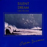 Silent Dreams-Ocean Dreams Silent Dreams-Ocean Dreams