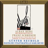 Schreker:Kammersymphonie/Berg:Orchesterstücke