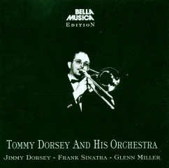 Tommy Dorsey And His Orchestra - Dorsey,Tommy