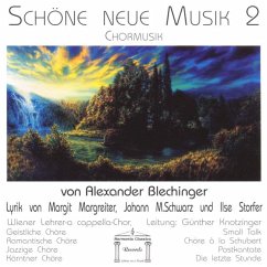 Chormusik V.Alex.Blechinger - Wiener Lehrer-A-Capella-Chor