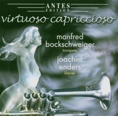 Virtuoso Capriccioso - Bockschweiger,Manfred/Enders,Joachim