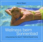 Wellness Beim Sonnenbad