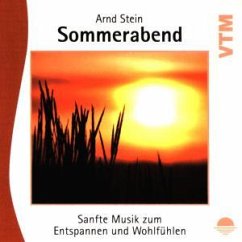 Sommerabend-Sanfte Musik Z.Ent