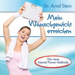 Mein Wunschgewicht Erreichen - Stein,Arnd