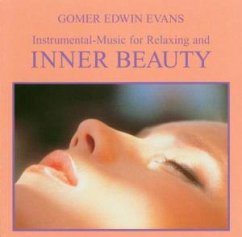 Inner Beauty (Harmonic Instrumental Music For Relaxing) - Gomer Edwin Evans