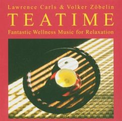 Teatime (Harmonische Instrumentalmusik zum Träumen und Entspannen)