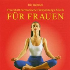 Entspannungsmusik Fuer Frauen - New Age Music / Wellness