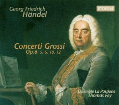 Concerti Grossi Op.6,Nr.5,6,10,12 - Fey/Ensemble La Passione