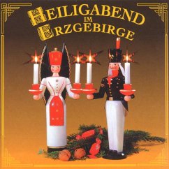 Heiligabend Im Erzgebirge - Diverse