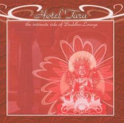 Cover Hotel Tara - Intimate Side Of Buddha Lounge