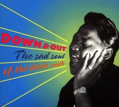 Down & Out-The Sad Soul Of The Black South - Diverse