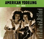 American Yodeling 1911-1946