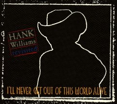 Hank Williams Revisited-I'Ll Never Get Out Of This - Diverse