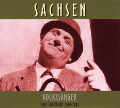 Rare Schellacks-Sachsen-Volkssänger 1910-1932 - Diverse