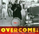 Preaching In Rhythm And Funk / Overcome!, Audio-CDs 1