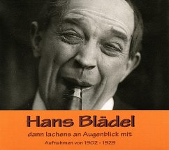 Dann Lachens An Augenblick Mit 1902-1929 - Blädel,Hans