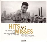 Hits & Misses-Muhammad Ali And The Ultimate Sound