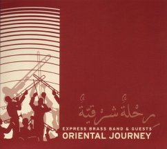 Oriental Journey - Express Brass Band,The & Guests