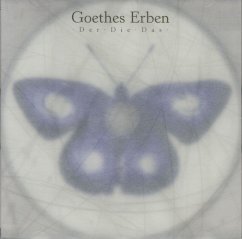 Der Die Das - Goethes Erben