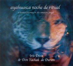 Ayahuasca Noche De Ritual - Disse,Iris