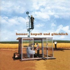 Cover Kaputt und glücklich