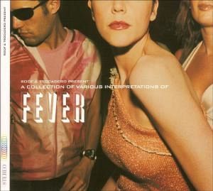 Fever - A Collection Of Various