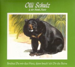 Brichst Du Mir Das Herz,Dann Brech' Ich Dir Die Be - Schulz,Olli Und Der Hund Marie