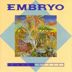 Turn Peace - Embryo