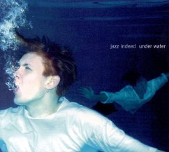 Under Water - Jazz Indeed