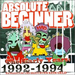 The Early Years 1992-1994 - Absolute Beginner