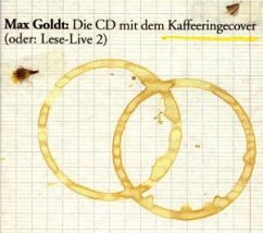 Die CD mit dem Kafferingecover (oder: Lese-Live 2) Die CD mit dem Kafferingecover (oder: Lese-Live 2)