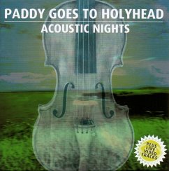 Acoustic Nights - Paddy Goes To Holyhead