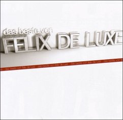 Das Beste Von Felix De Luxe (Reissue) - Felix De Luxe