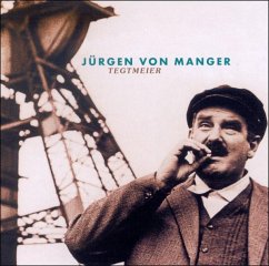 Tegtmeier - Manger,Jürgen Von