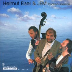 Broken Silence - Eisel,Helmut & Jem