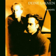 Acoustic - Deine Lakaien