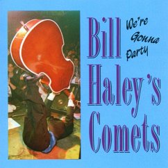 We'Re Gonna Party - Haley,Bill & His Comets