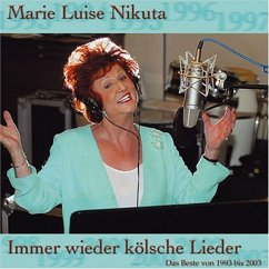 Immer Wieder Kölsche Lieder - Nikuta,Marie-Luise