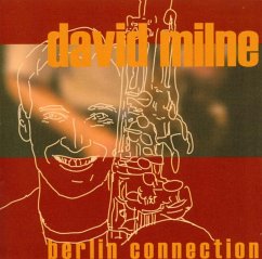 Berlin Connection - Milne,David
