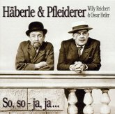 Häberle & Pfleiderer,So,So-Ja