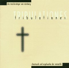 Tribulationes - Meistersänger Von Nürnberg,Die