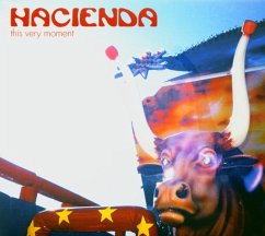 This Very Moment - Hacienda