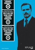 Der Clan, der seine Feinde lebendig einmauert Der Clan, der seine Feinde lebendig einmauert