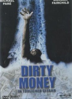 Cover Dirty Money - In tödlicher Gefahr