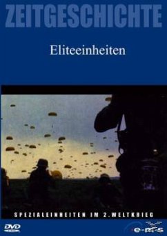 Spezialeinheiten im zweiten Weltkrieg: Eliteeinheiten Cover Spezialeinheiten im zweiten Weltkrieg: Eliteeinheiten