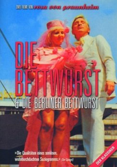 Die Bettwurst/Die Berliner Bettwurst