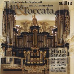Tanz & Toccata-Norddeutsche Orgelmusik Des 17.Jh. - Sander,Martin