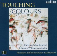 Touching Colours-Musik Für Orgel & Orchester - Schmitt/Wildner/Rsosb