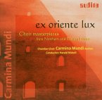 Ex Oriente Lux-Choir Masterpieces